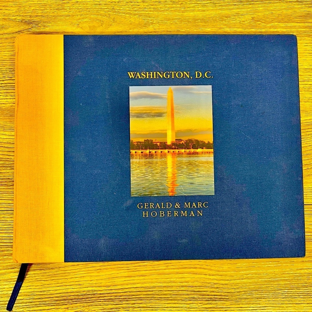 Washington D.C. : Photographs in Celebration of the Nation's City